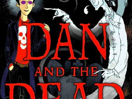 Dan And The Dead (Quicksilver) For Sale